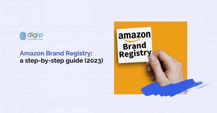 Amazon Brand Registry: a step-by-step guide (2023)